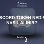 Discord Token Nedir? Nasıl Alınır?