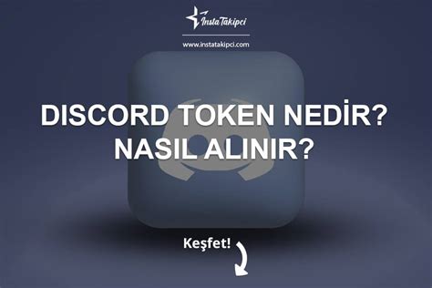 Discord Token Nedir? Nasıl Alınır?