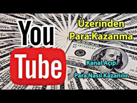 YouTube’dan Para Kazanma Yöntemleri